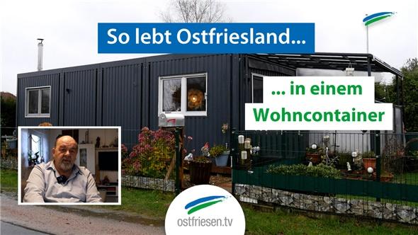 Paar aus Stedesdorf lebt in einem Wohncontainer | So lebt Ostfriesland