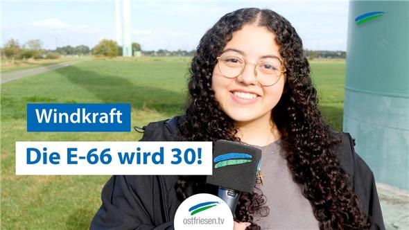 Windkraft | Die E-66 wird 30 Jahre alt