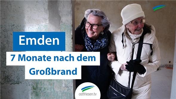 Großbrand in Emden | 7 Monate danach